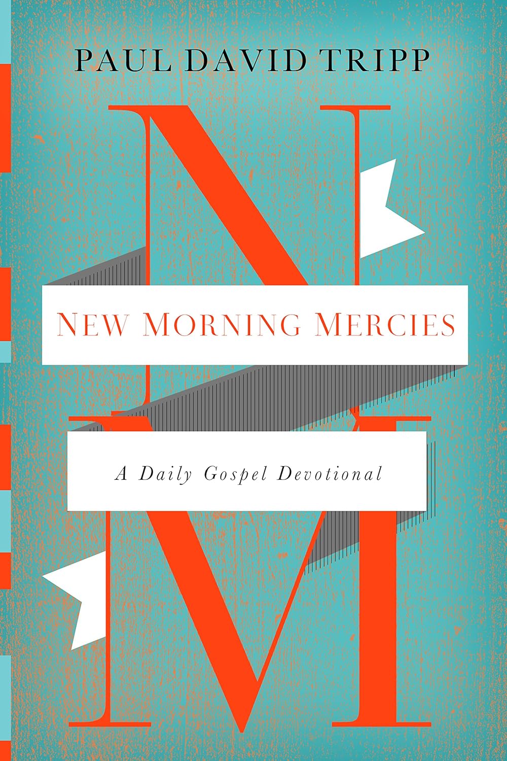Book cover: New Morning Mercies by Paul David Tripp